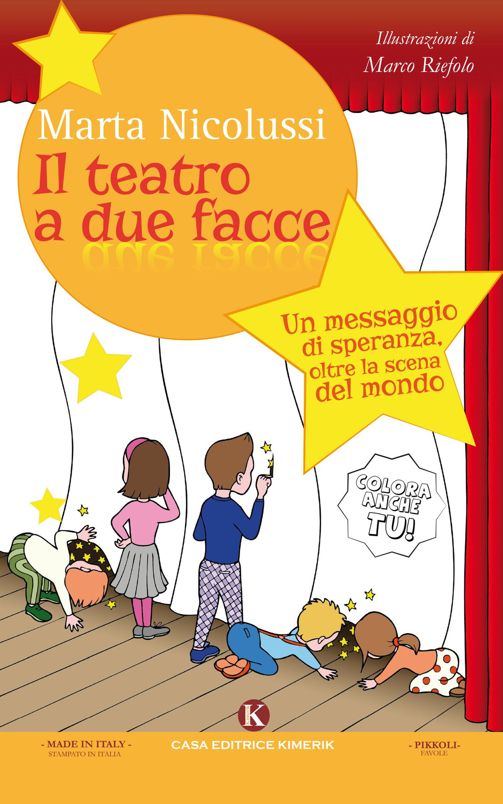 Teatro a due facce. Un messaggio di speranza, oltre la scena del mondo