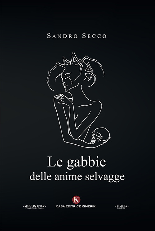 Le gabbie delle anime selvagge
