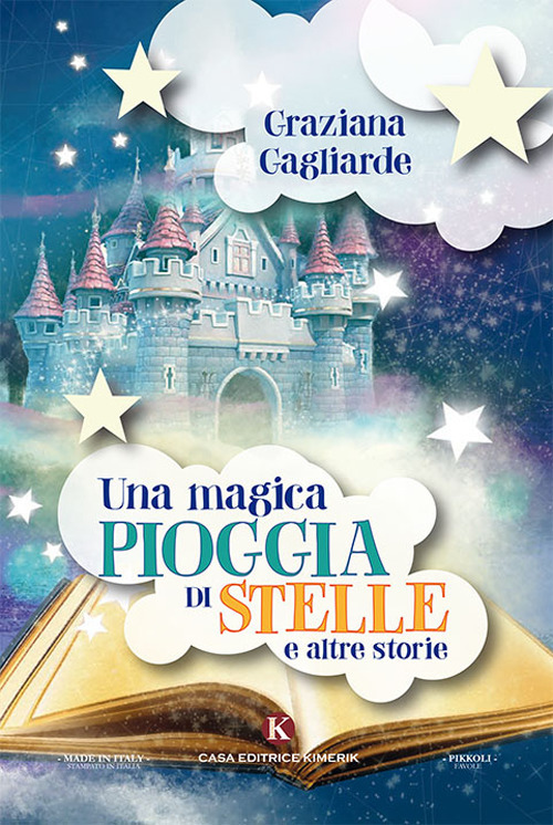 Una magica pioggia di stelle e altre storie