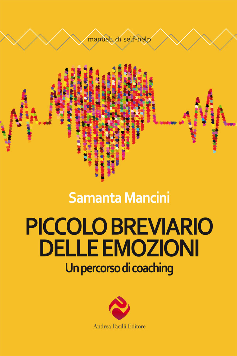 Piccolo breviario delle emozioni. Un percorso di coaching