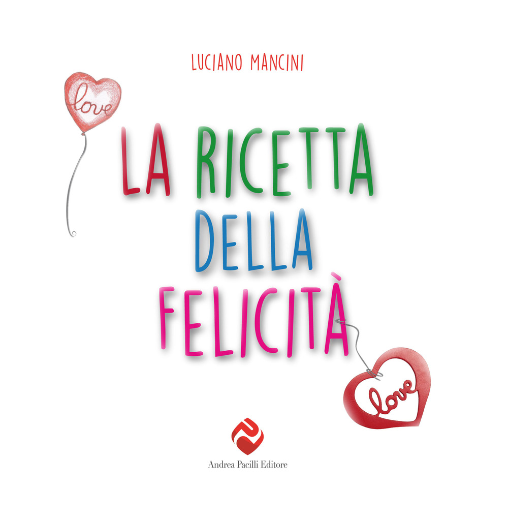 La ricetta della felicità