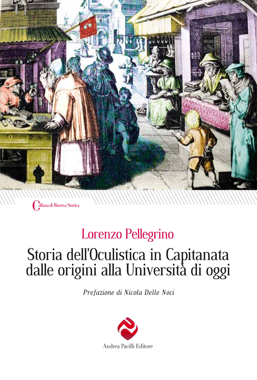 Storia dell’oculistica in Capitanata dalle origini all’Università di oggi
