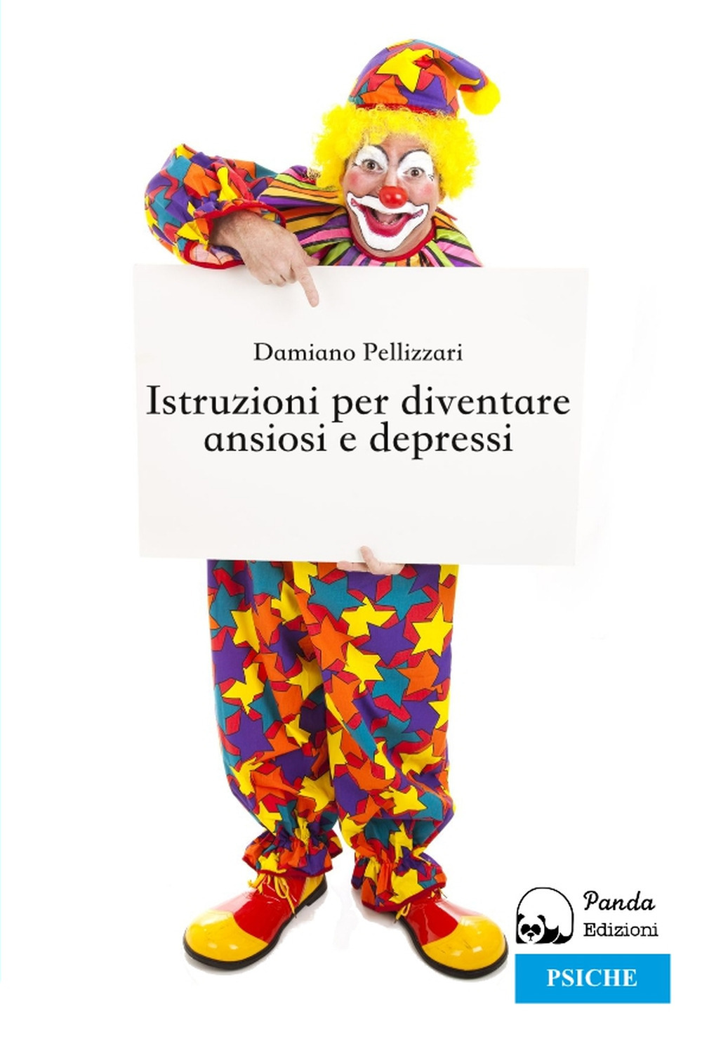 Istruzioni per diventare ansiosi e depressi