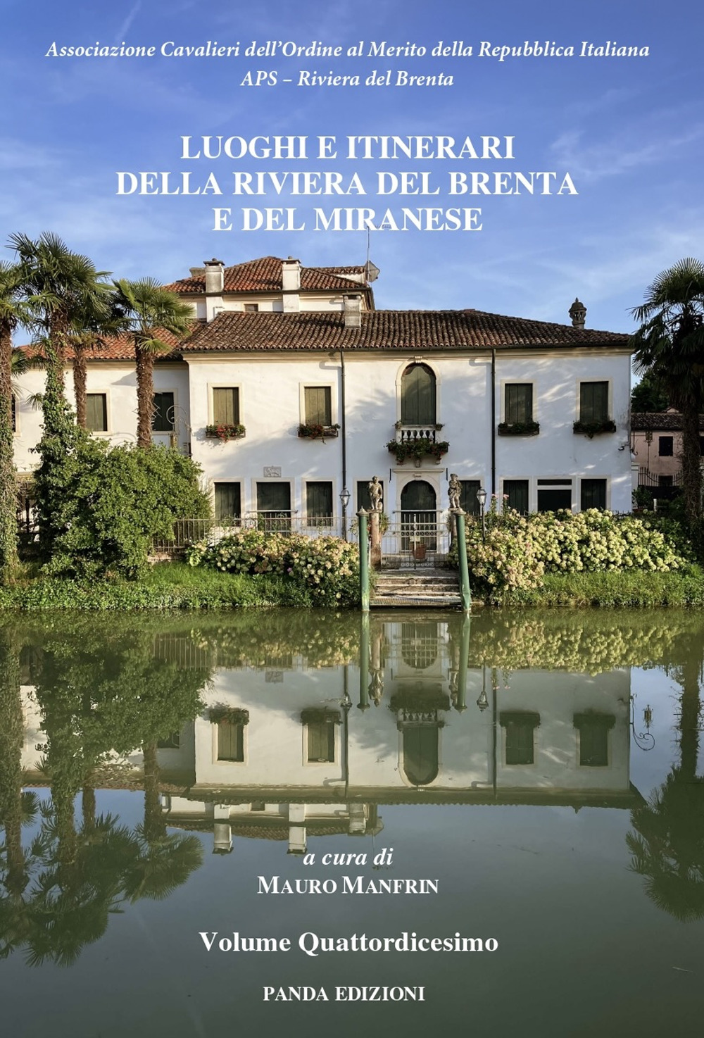Luoghi e itinerari della riviera del Brenta e del Miranese. Vol. 14
