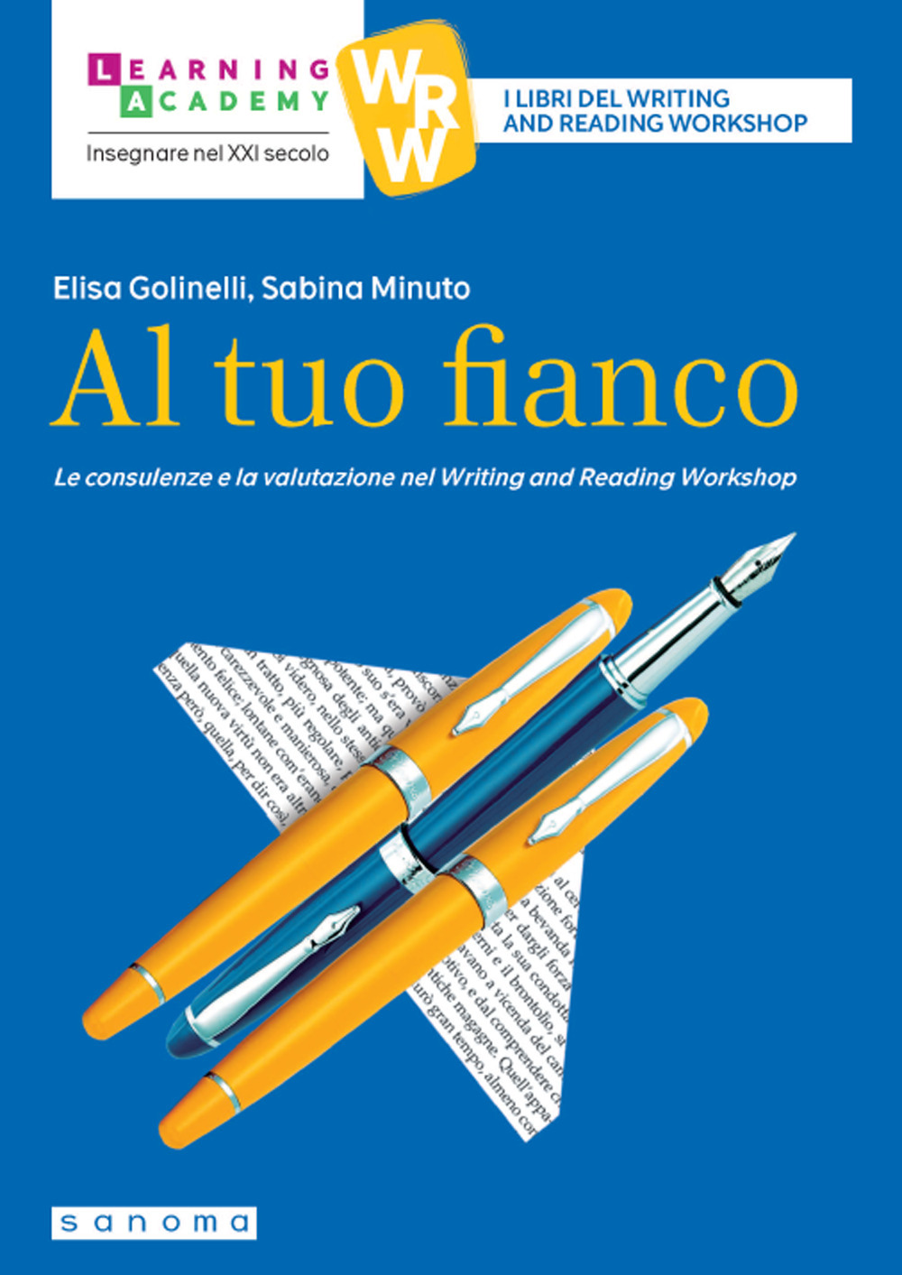 Al tuo fianco. Le consulenze e la valutazione nel Writing and Reading Workshop