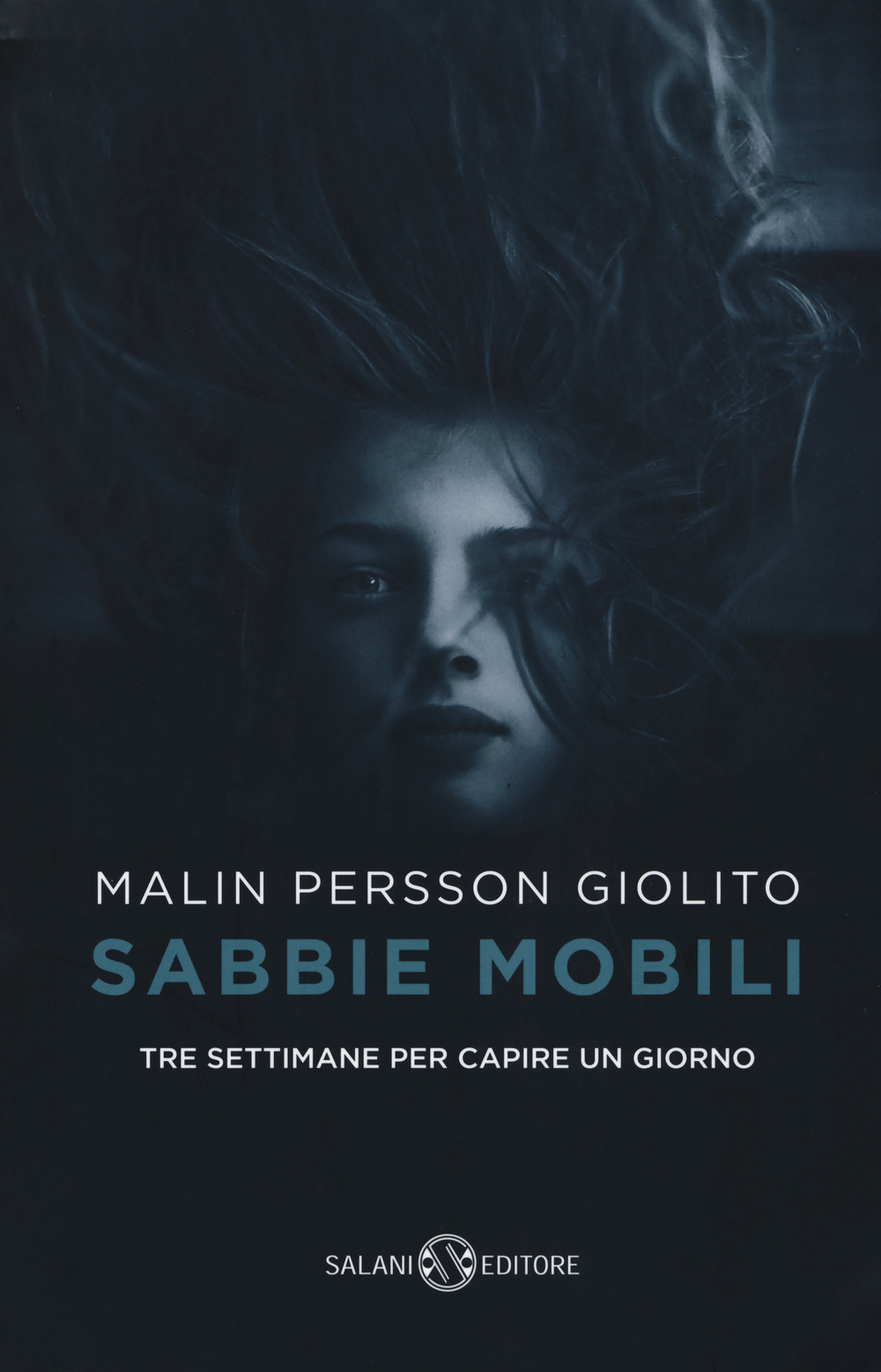 Sabbie mobili. Tre settimane per capire un giorno