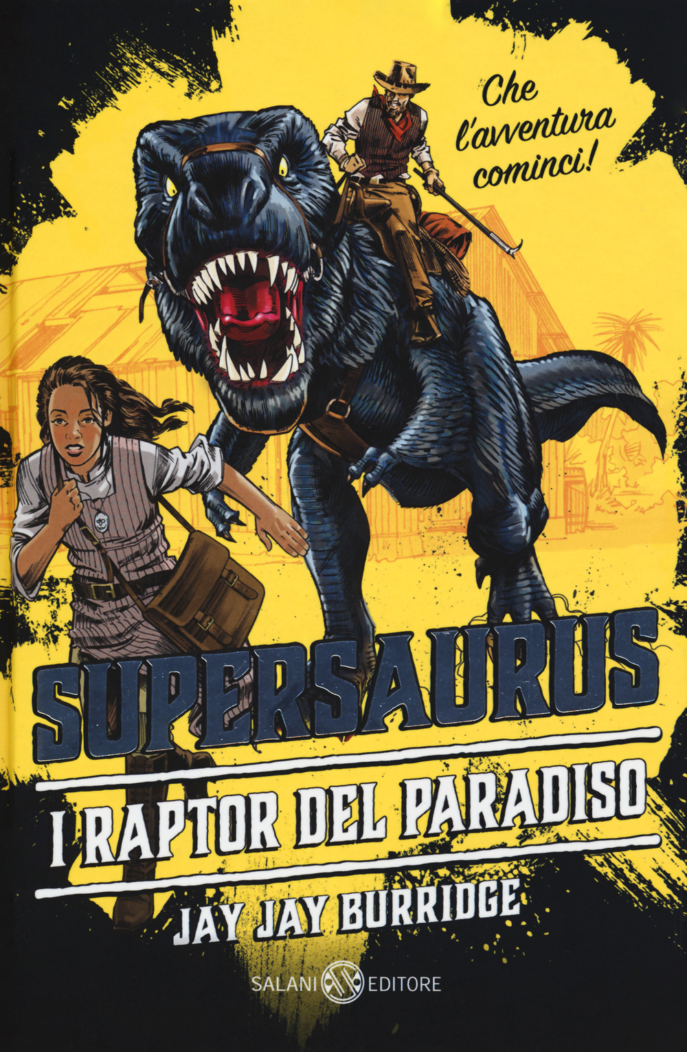 Supersaurus. Il raptor del paradiso