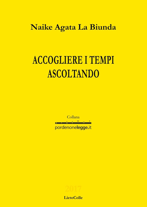 Accogliere i tempi ascoltando