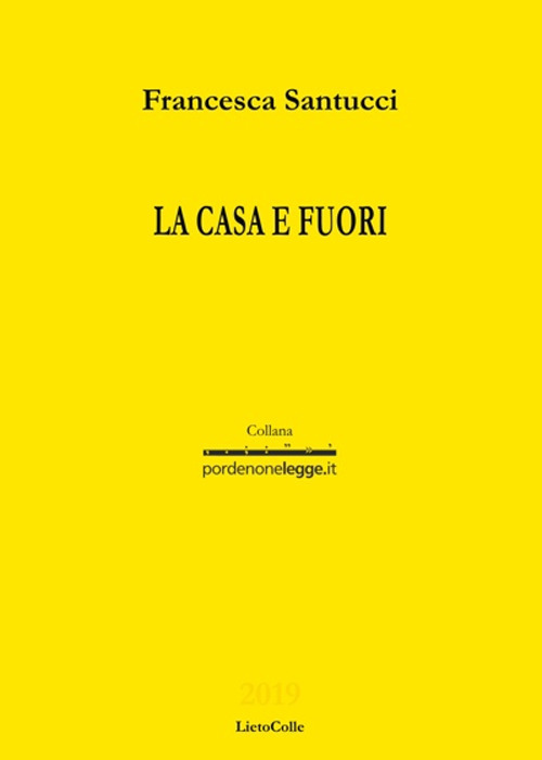 La casa e fuori