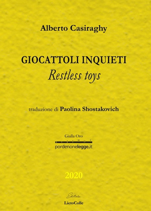 Giocattoli inquieti-Restless toys