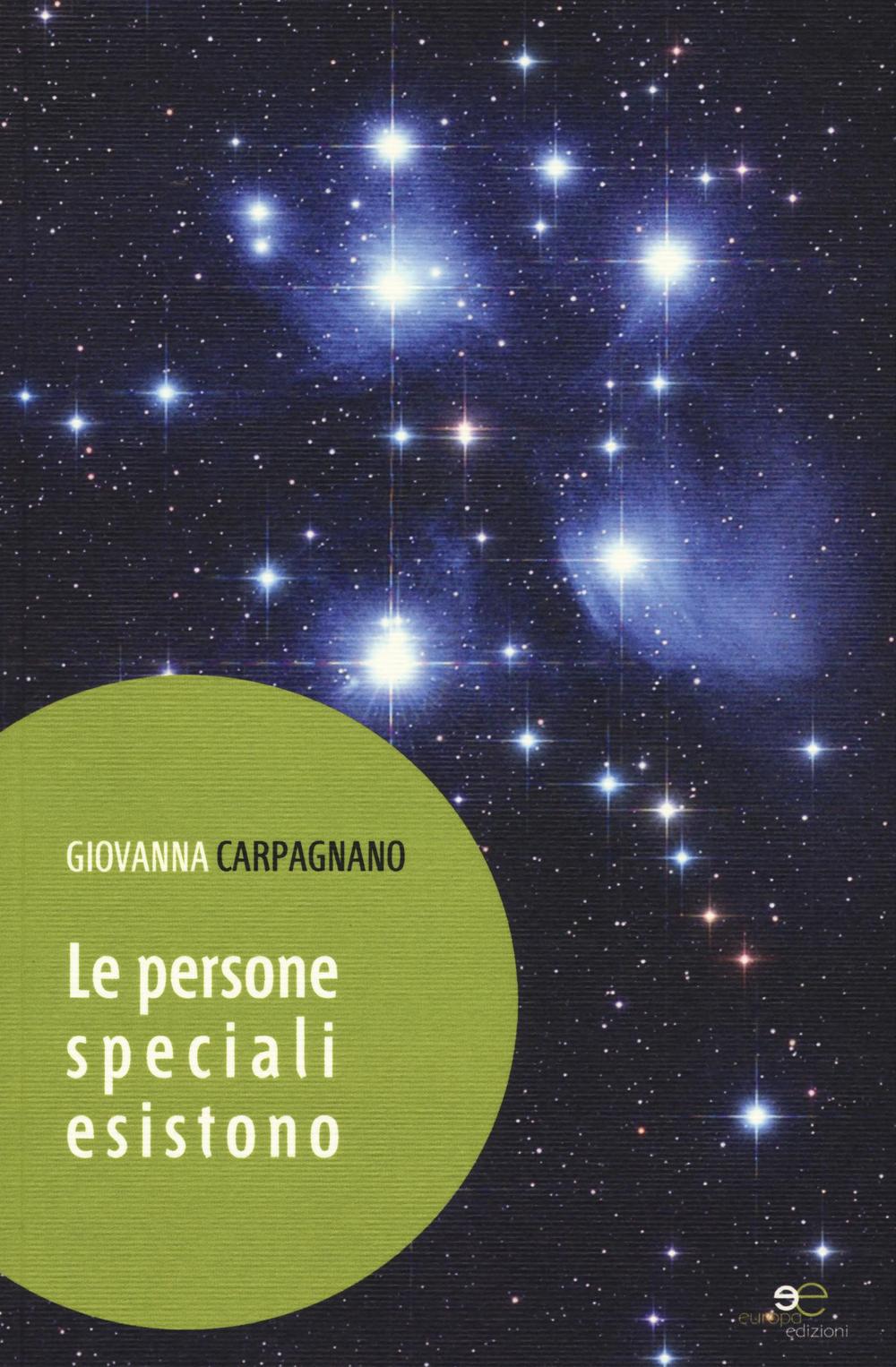 Le persone speciali esistono