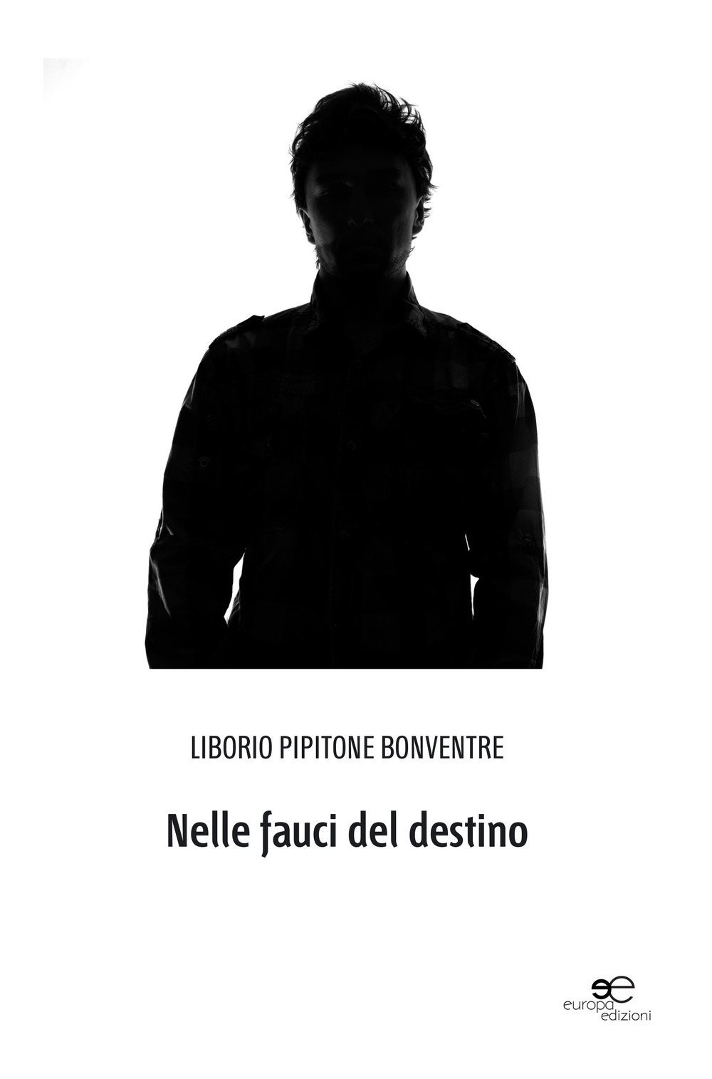 Nelle fauci del destino