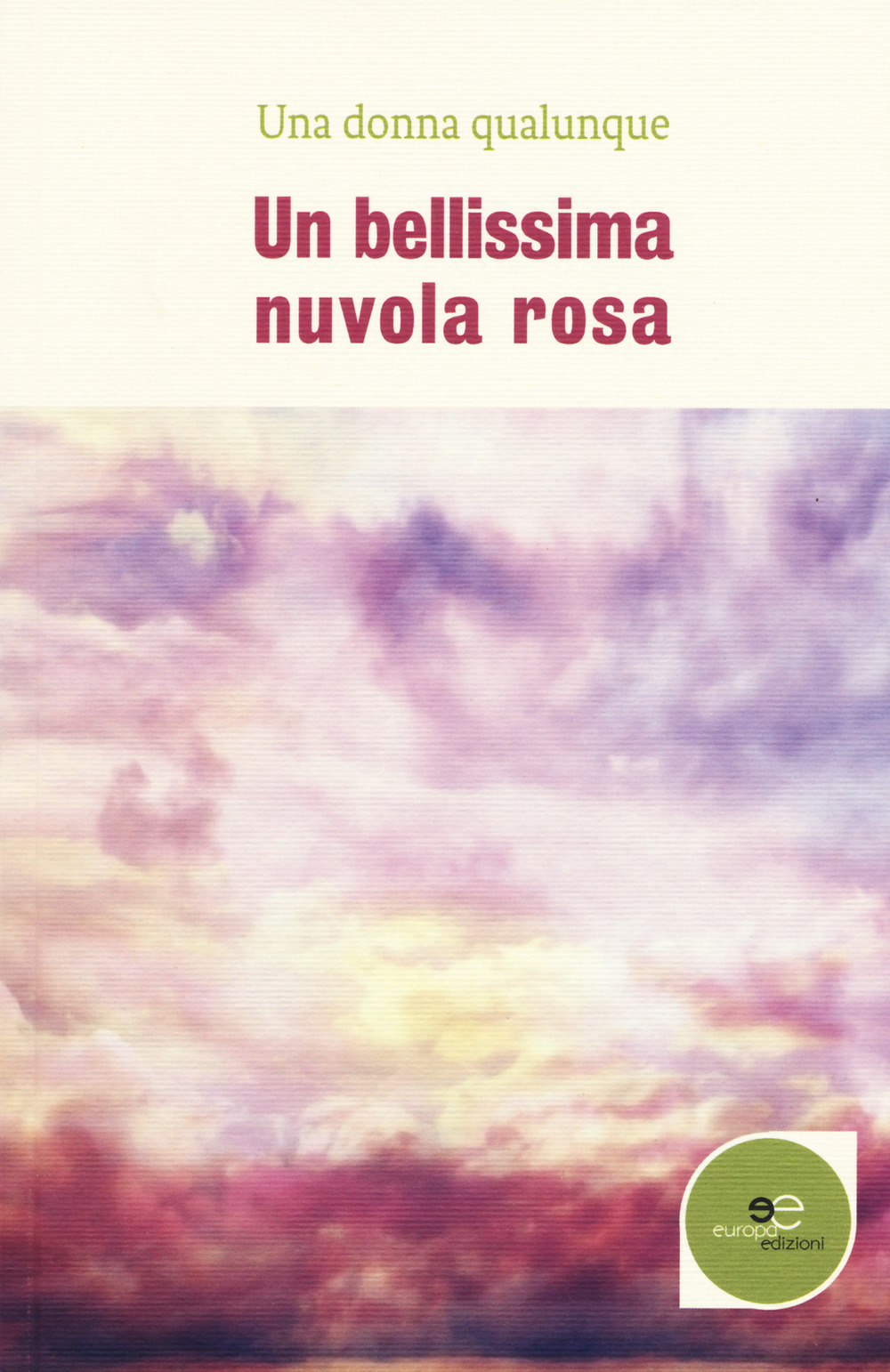 Una bellissima nuvola rosa