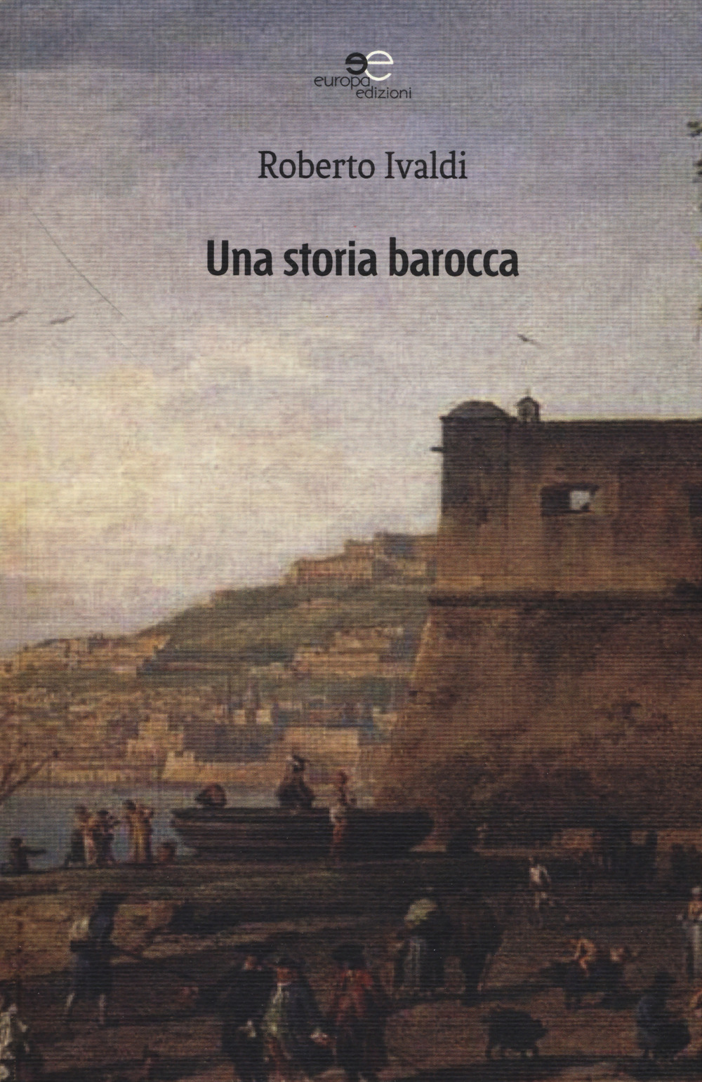 Una storia barocca