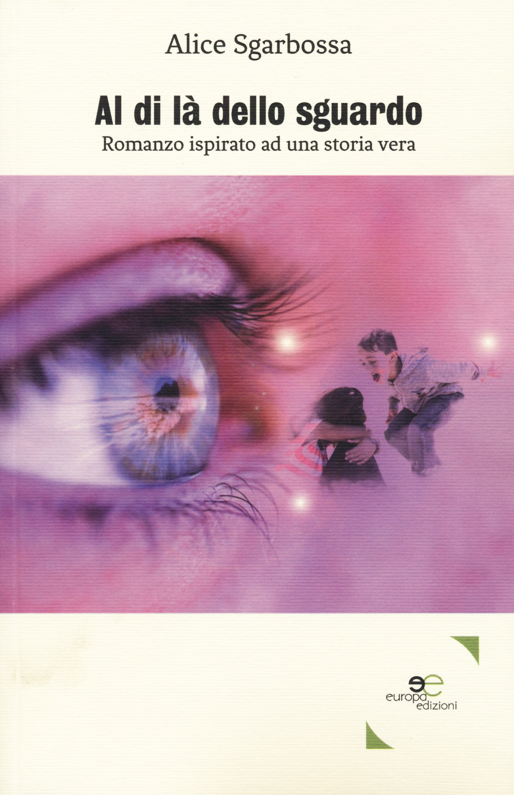 Al di là dello sguardo