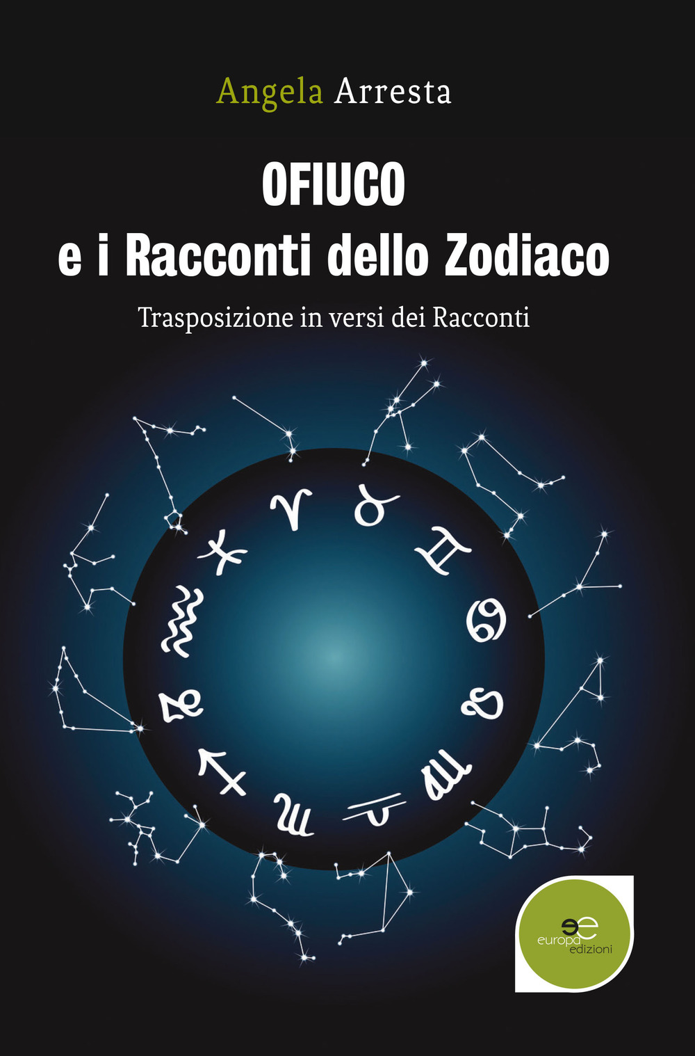 Ofiuco e i racconti dello zodiaco. Trasposizione in versi dei racconti