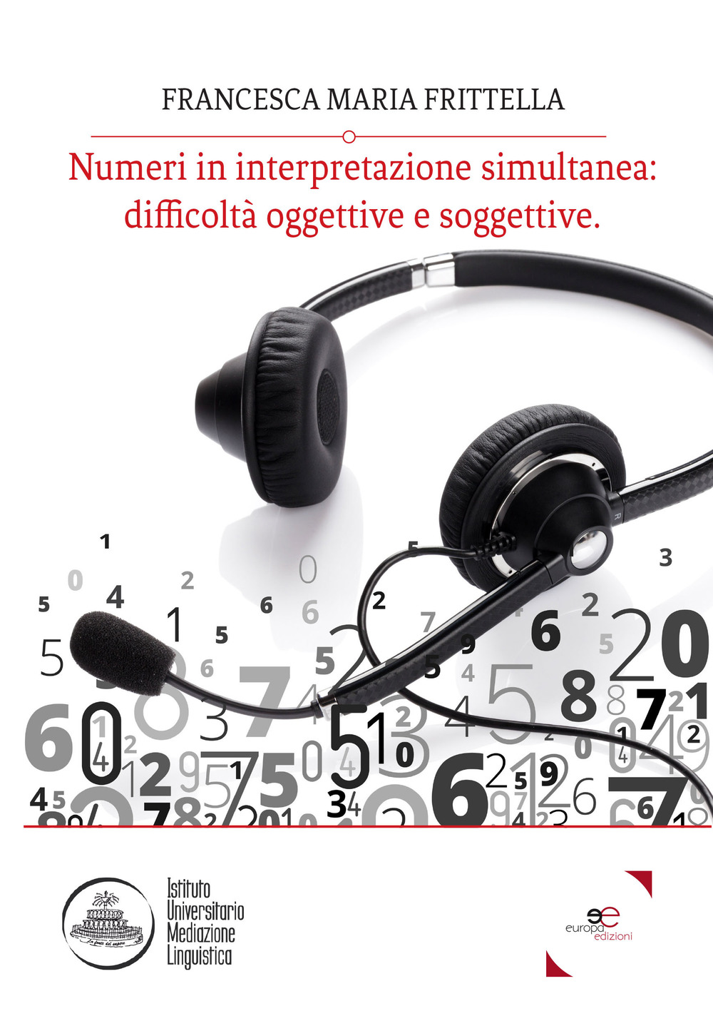 Numeri in interpretazione simultanea: difficoltà oggettive e soggettive