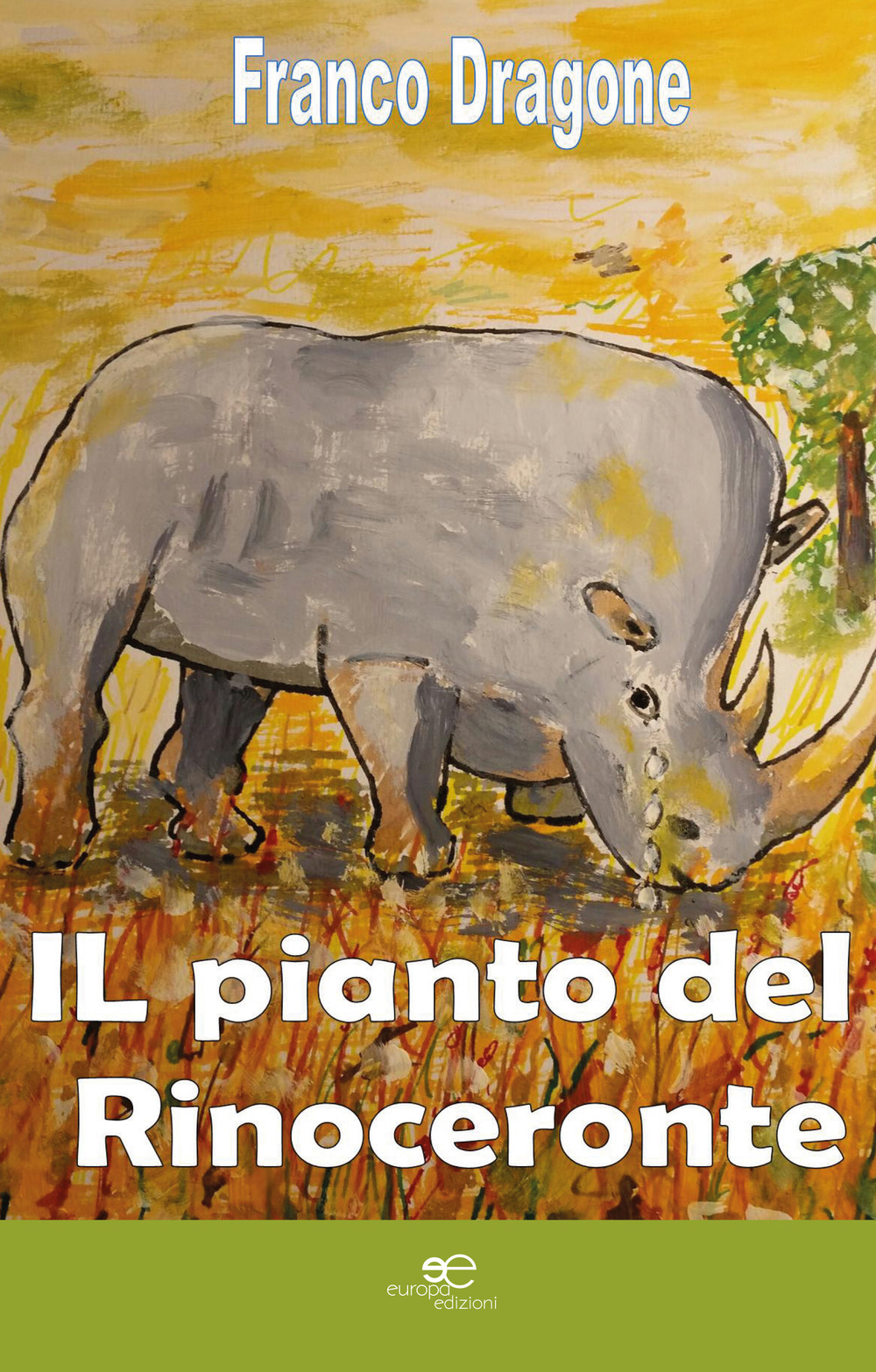 Il pianto del rinoceronte