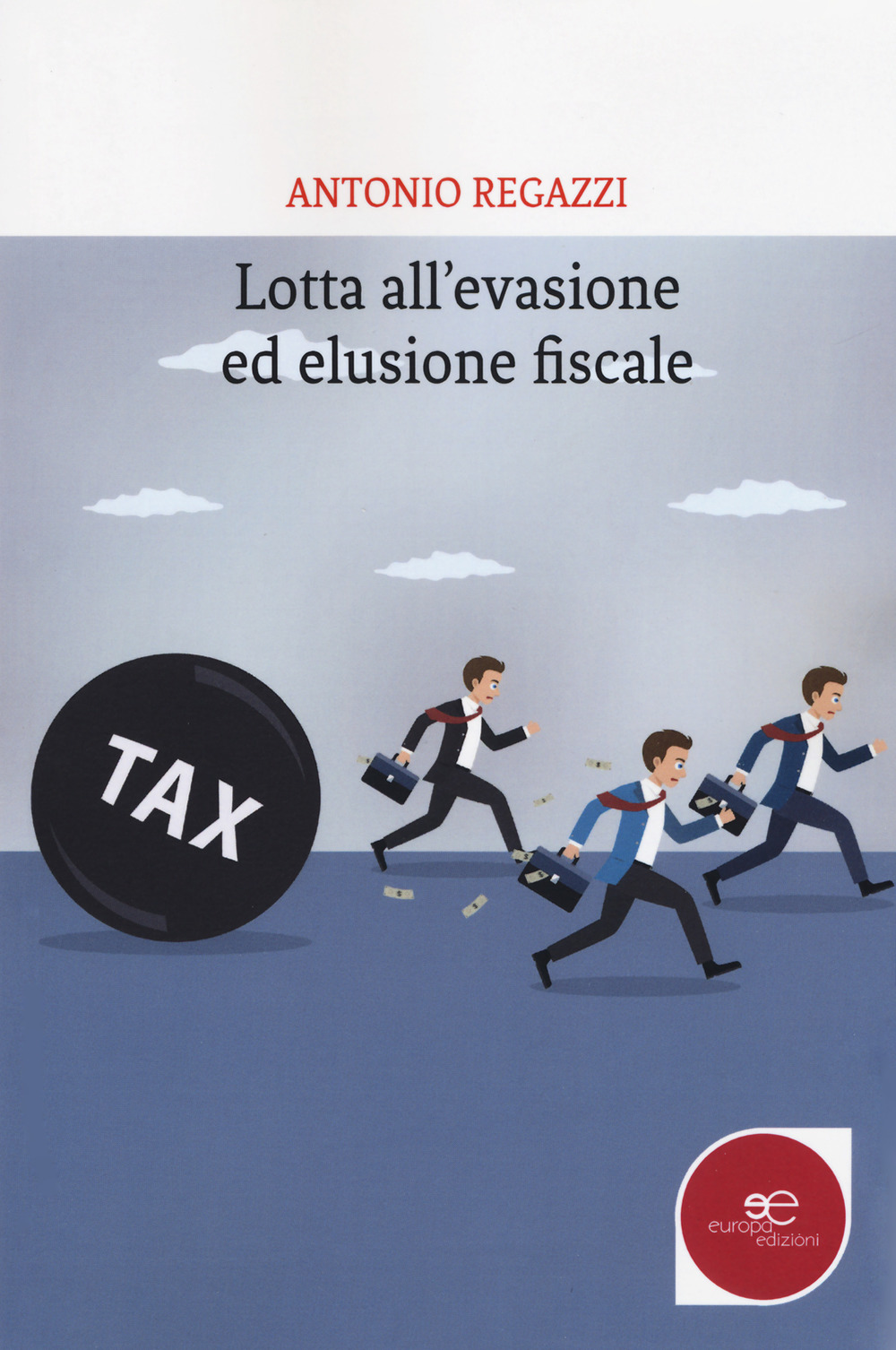 Lotta all'evasione ed elusione fiscale