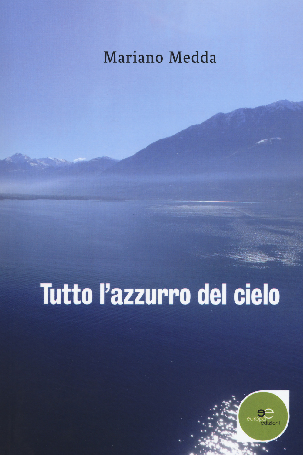 Tutto l'azzurro del cielo