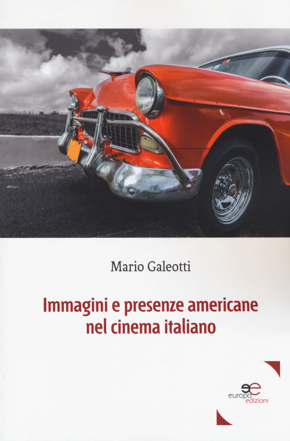 Immagini e presenze americane nel cinema italiano