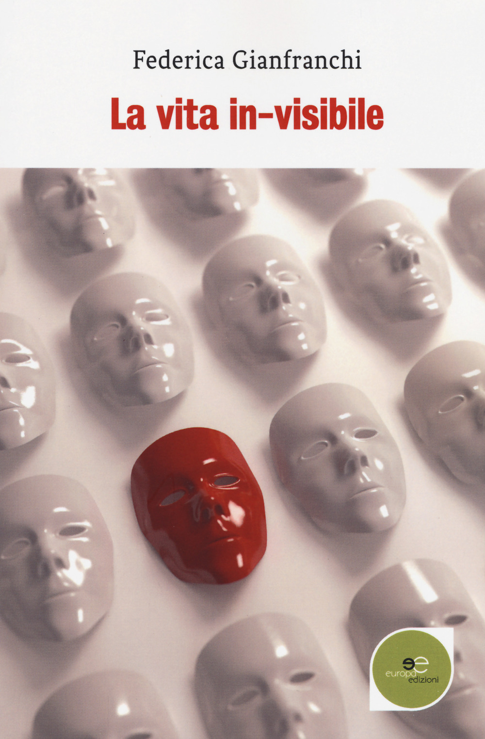 La vita in-visibile