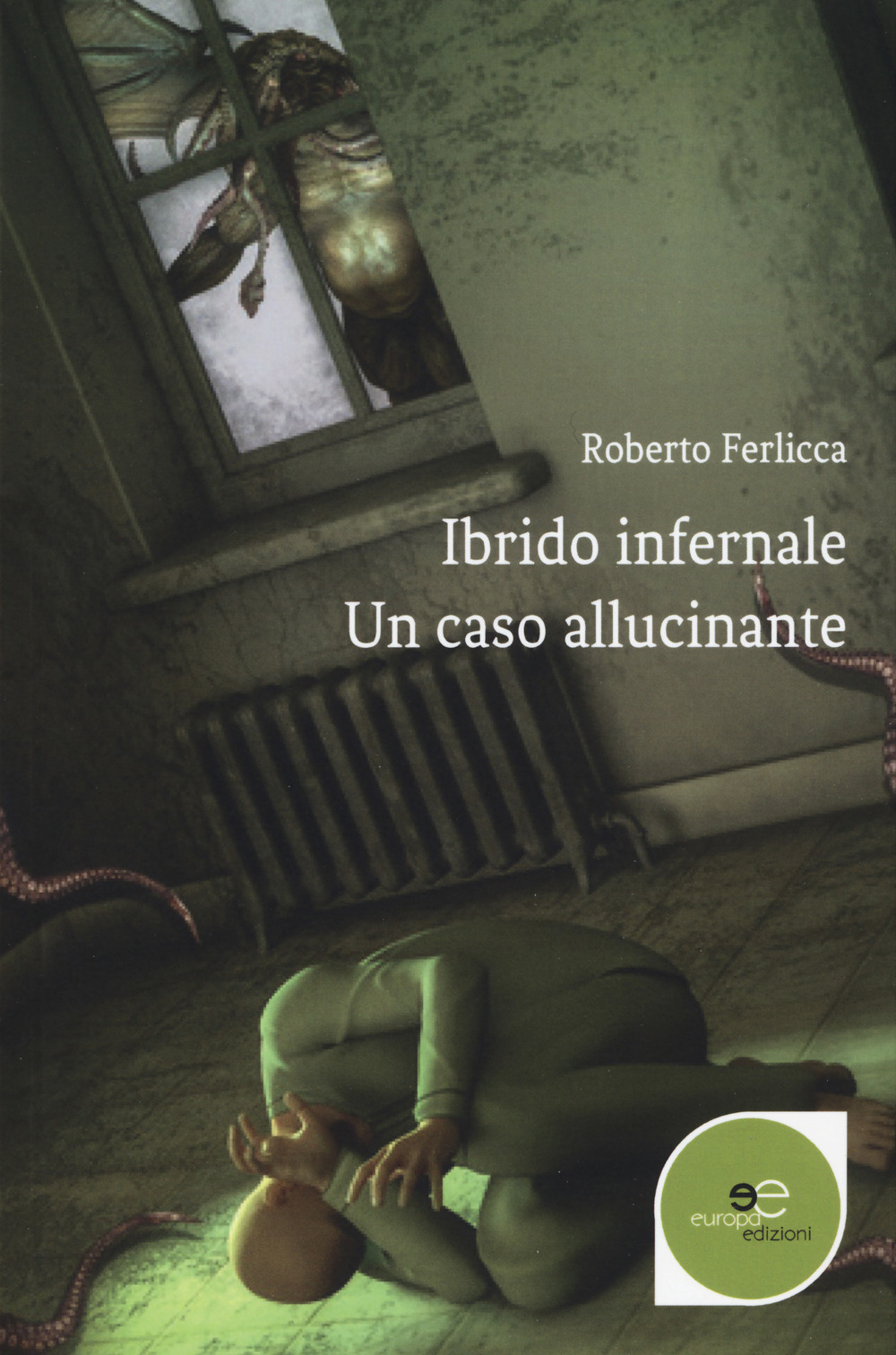 Ibrido infernale. Un caso allucinante