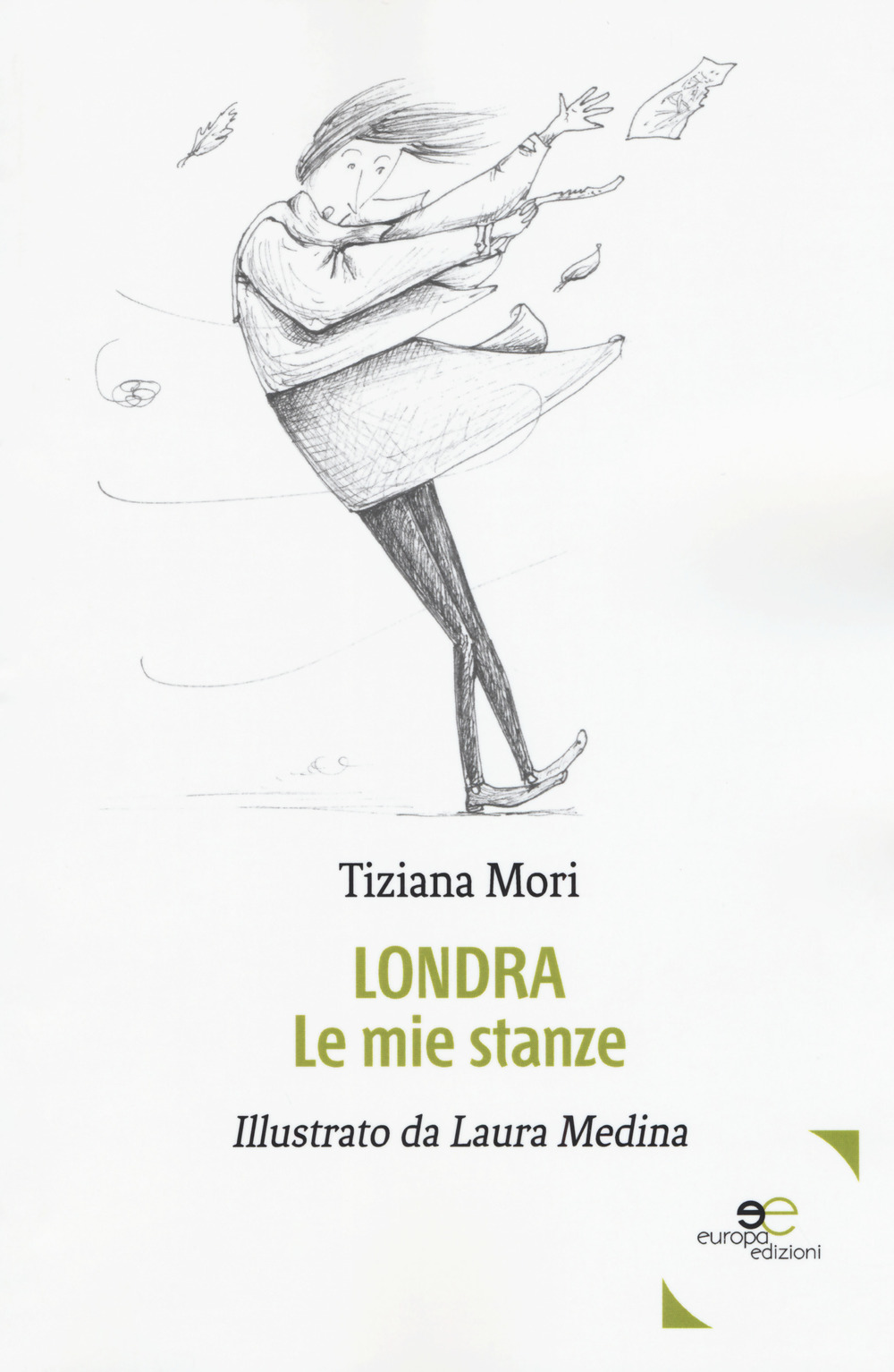 Londra. Le mie stanze