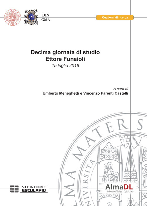 Decima giornata di studio Ettore Funaioli (15 luglio 2016)