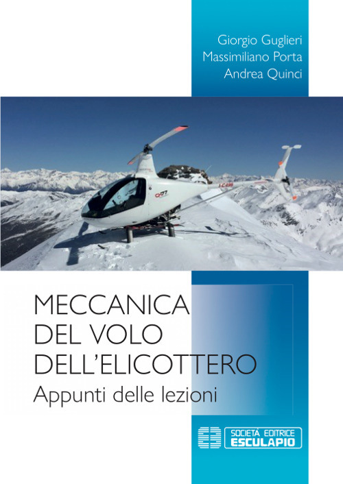 Meccanica del volo dell'elicottero. Appunti delle lezioni