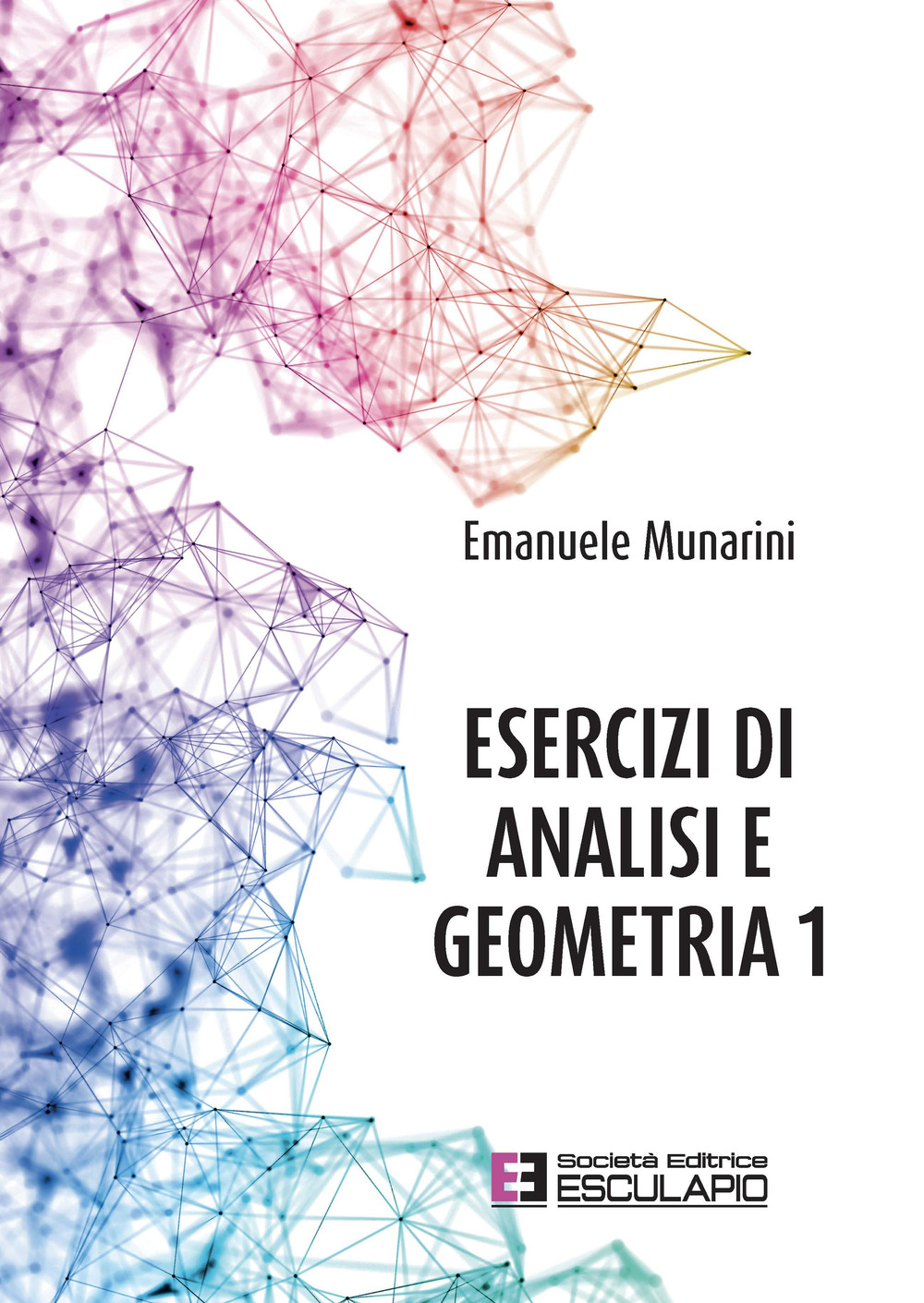 Esercizi di analisi e geometria 1
