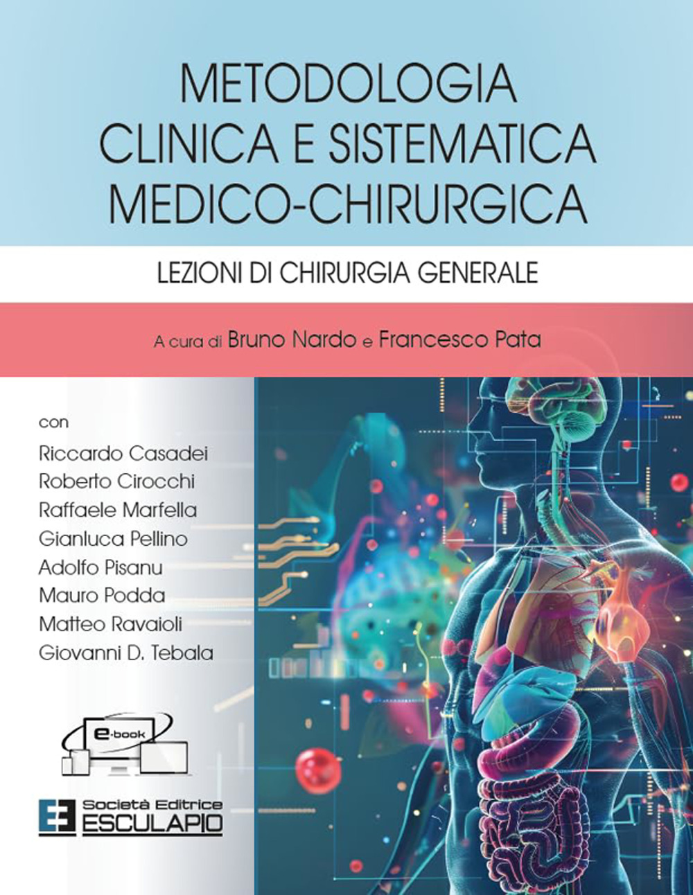 Metodologia clinica e sistematica medico-chirurgica