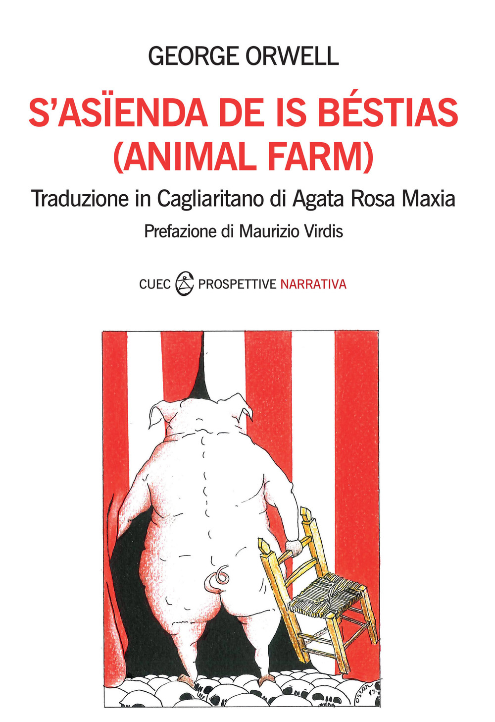 S’asienda de is béstias. (Animal farm). Testo sardo