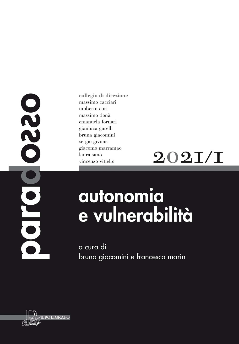 Paradosso. Rivista di filosofia. Vol. 1: Autonomia e vulnerabilità