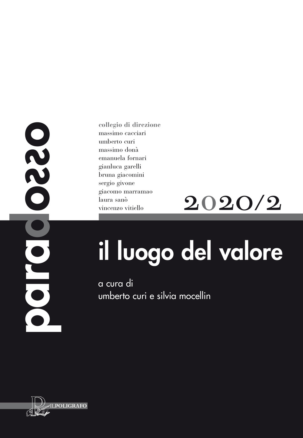 Paradosso. Rivista di filosofia. Vol. 2: Il luogo del valore