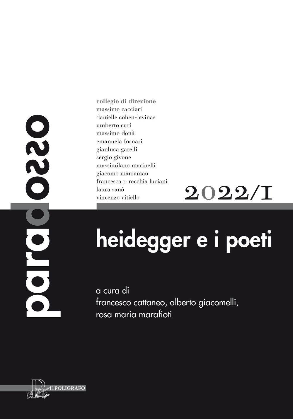 Paradosso. Rivista di filosofia. Vol. 1: Heidegger e i poeti