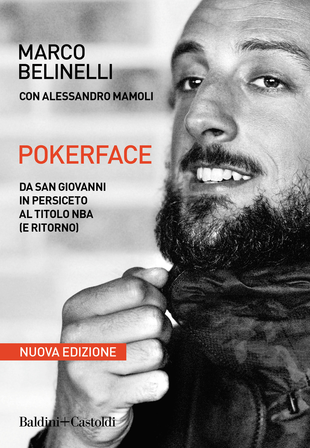 Pokerface. Da San Giovanni in Persiceto al titolo NBA (e ritorno)