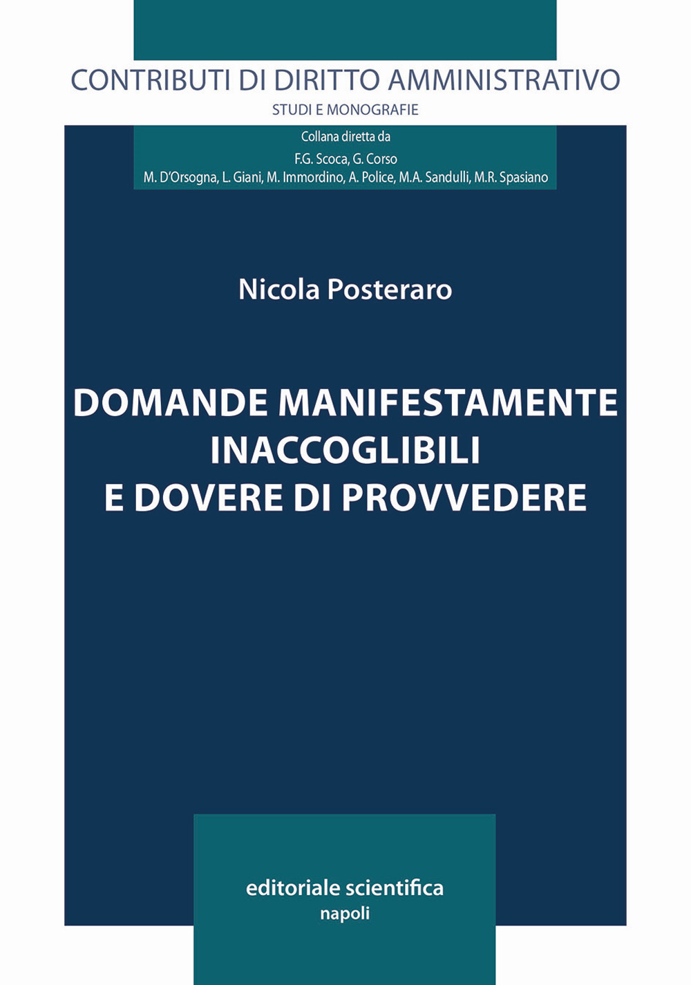 Domande manifestamente inaccoglibili e dovere di provvedere