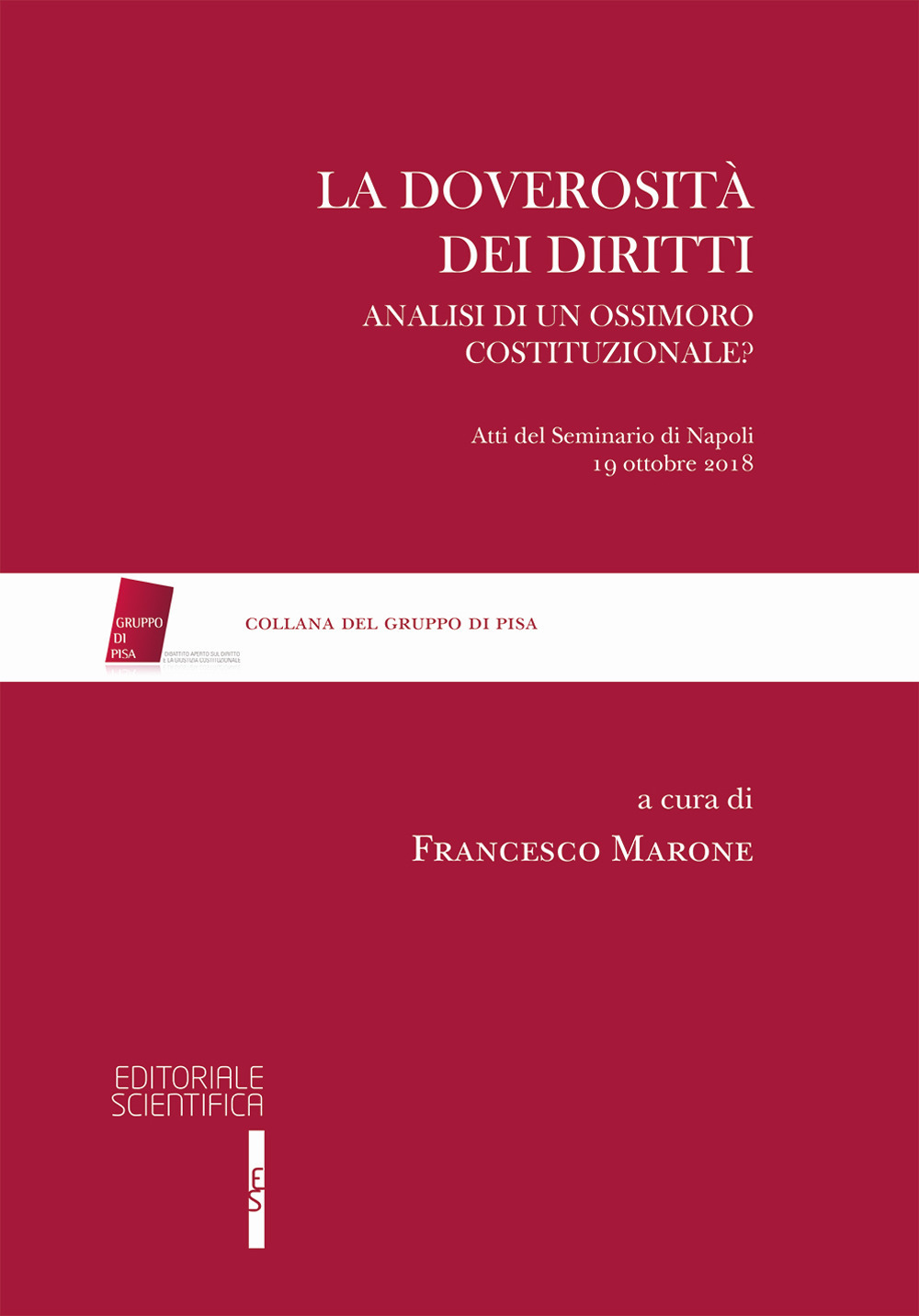 La doverosità dei diritti. Analisi di un ossimoro costituzionale?
