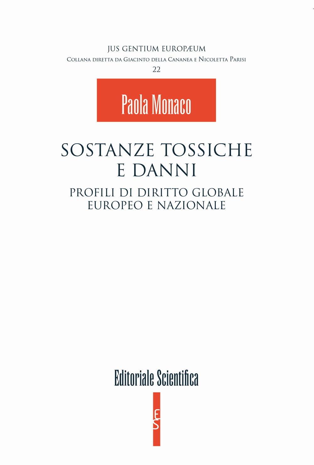 Sostanze tossiche e danni. Profili di diritto globale europeo e nazionale