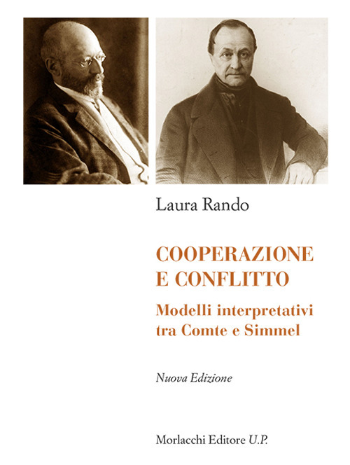 Cooperazione e conflitto. Modelli interpretativi tra Comte e Simmel