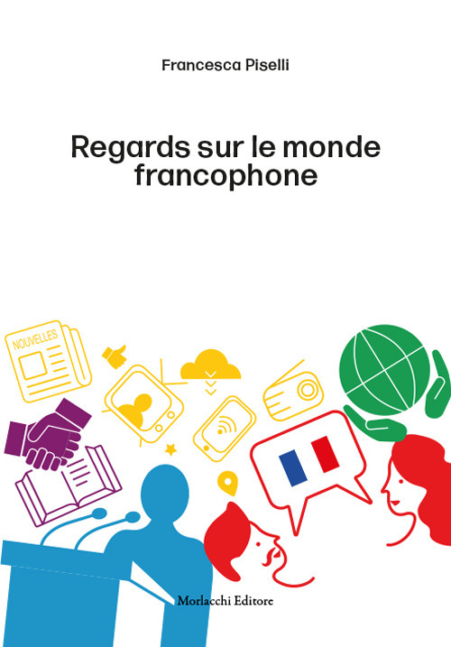 Regards sur le monde francophone