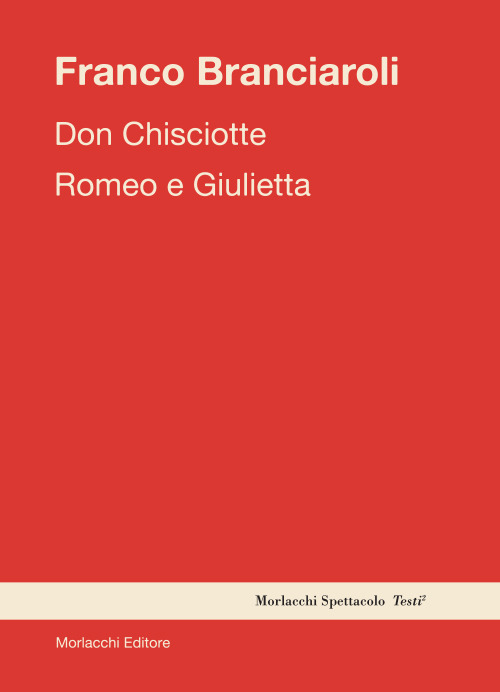 Don Chisciotte–Romeo e Giulietta