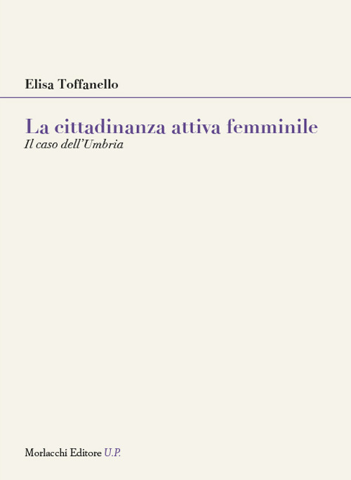 La cittadinanza attiva femminile. Il caso dell’Umbria