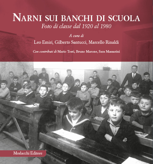 Narni sui banchi di scuola. Foto di classe dal 1920 al 1980