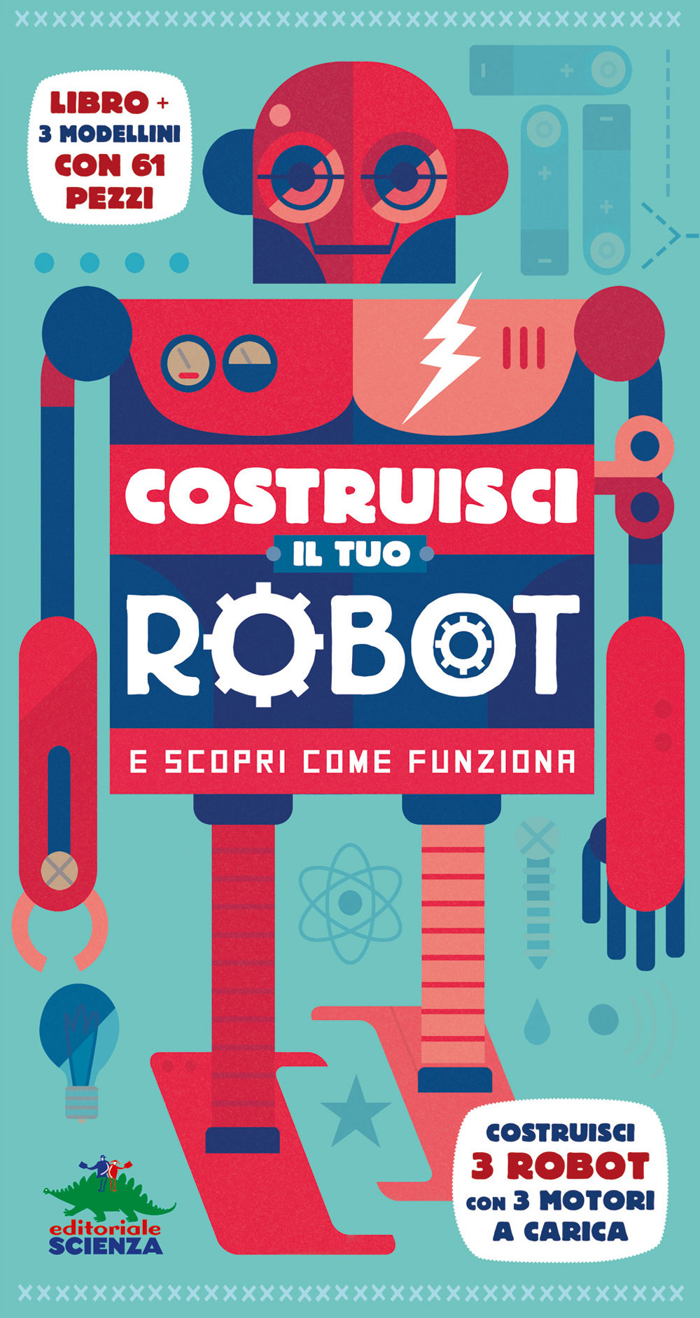 Costruisci il tuo robot e scopri come funziona. Costruisci 3 robot con 3 motori a carica