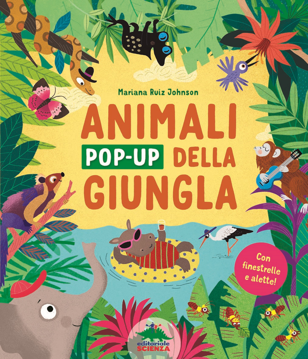 Gli animali pop-up della giungla. Con finestrelle e alette!