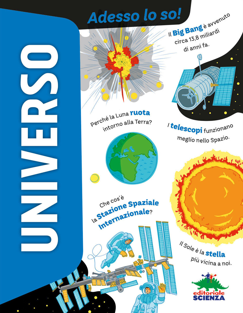 Universo. Adesso lo so!