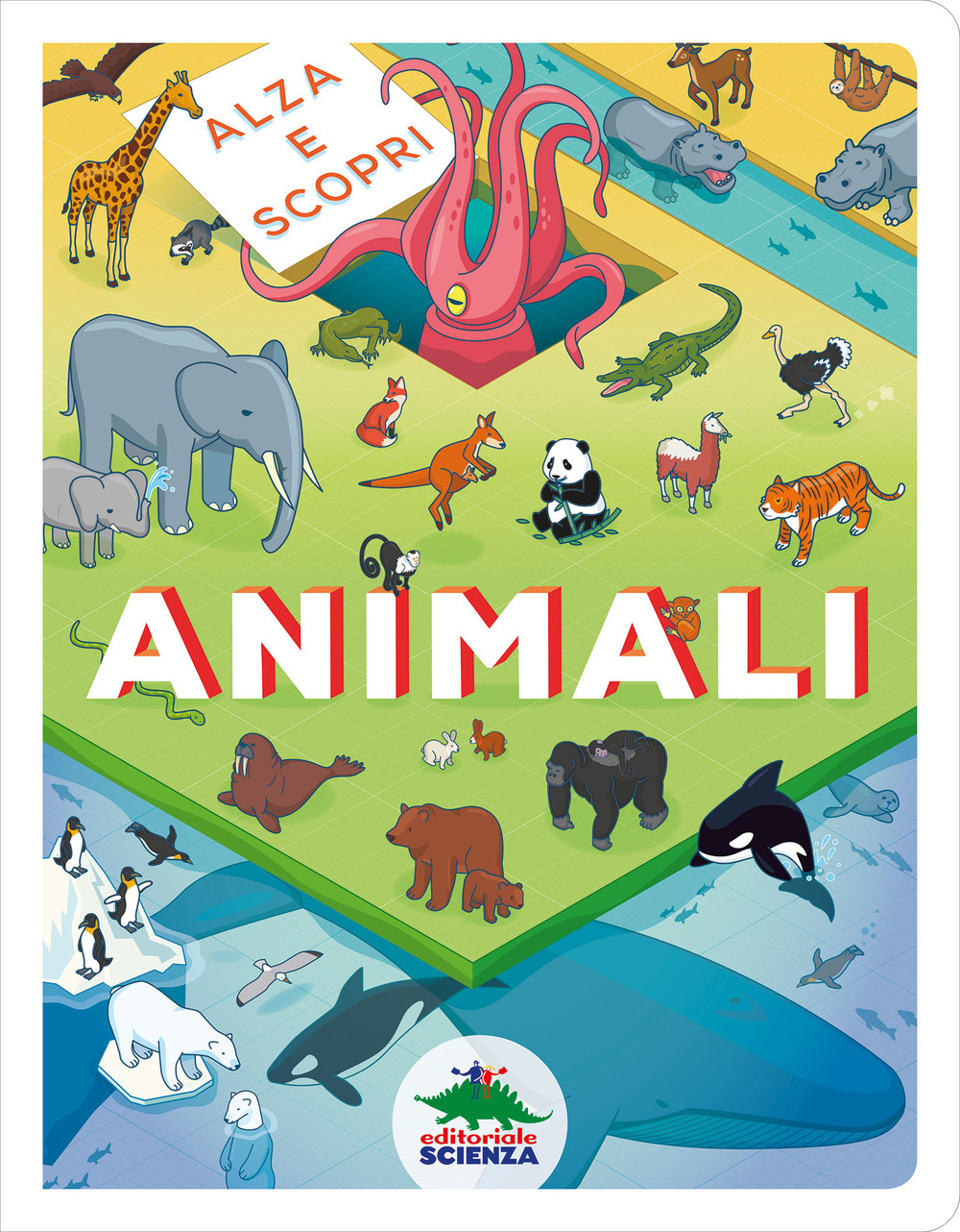 Animali. Alza e scopri