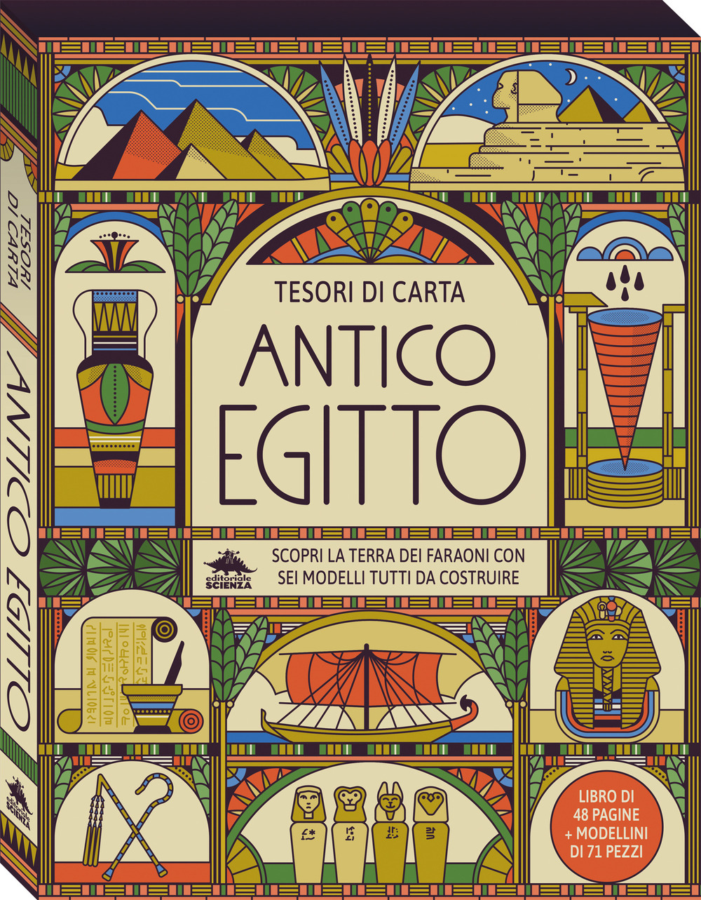 Antico Egitto. Scopri la terra dei faraoni con sei modelli tutti da costruire. Tesori di carta